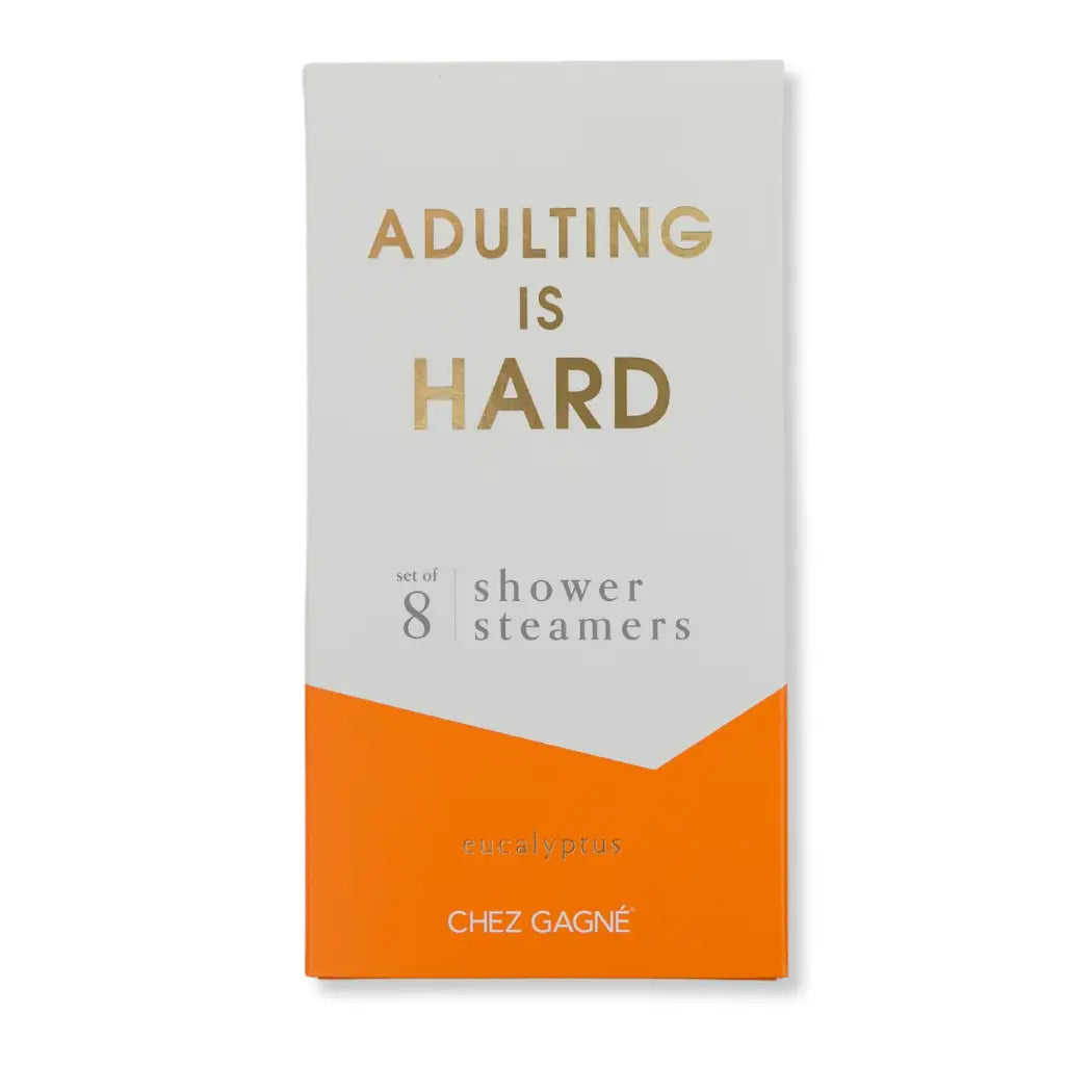 ADULTING IS HARD SHOWER STEAMERS