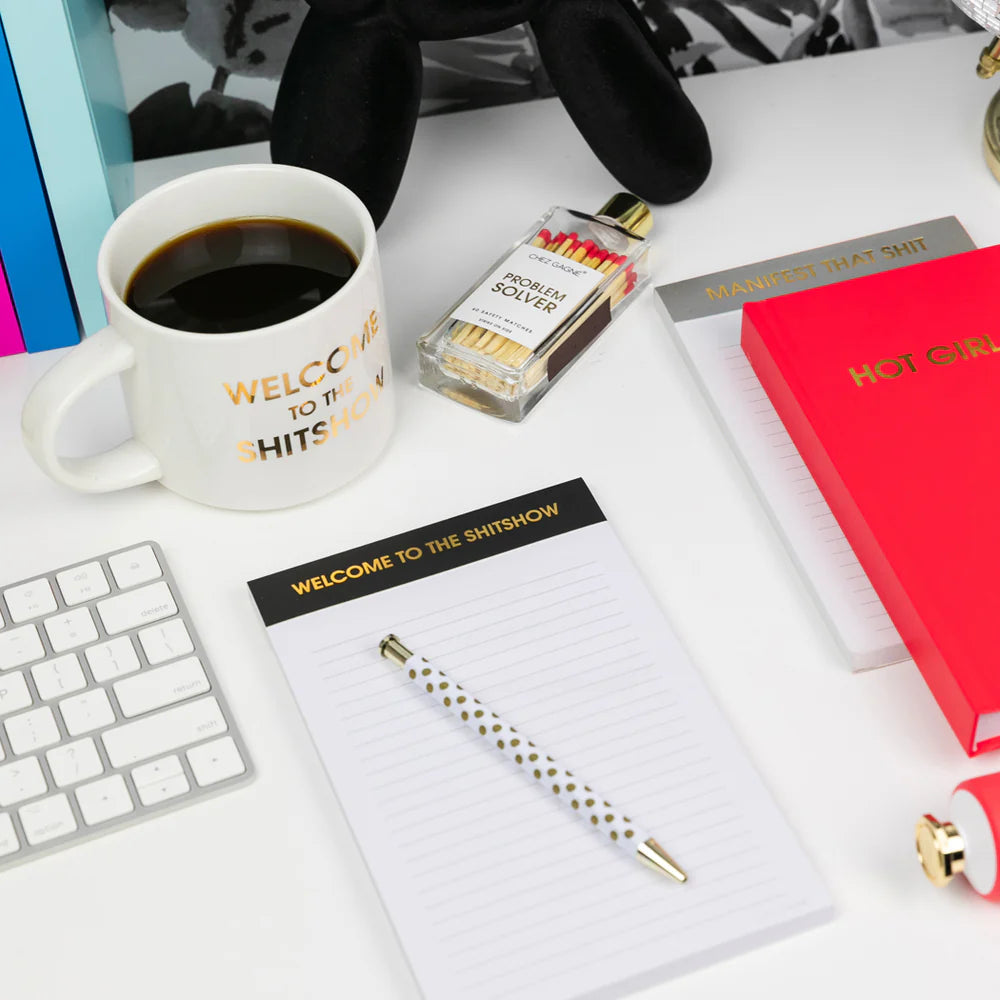 WELCOME TO THE SH*TSHOW NOTEPAD