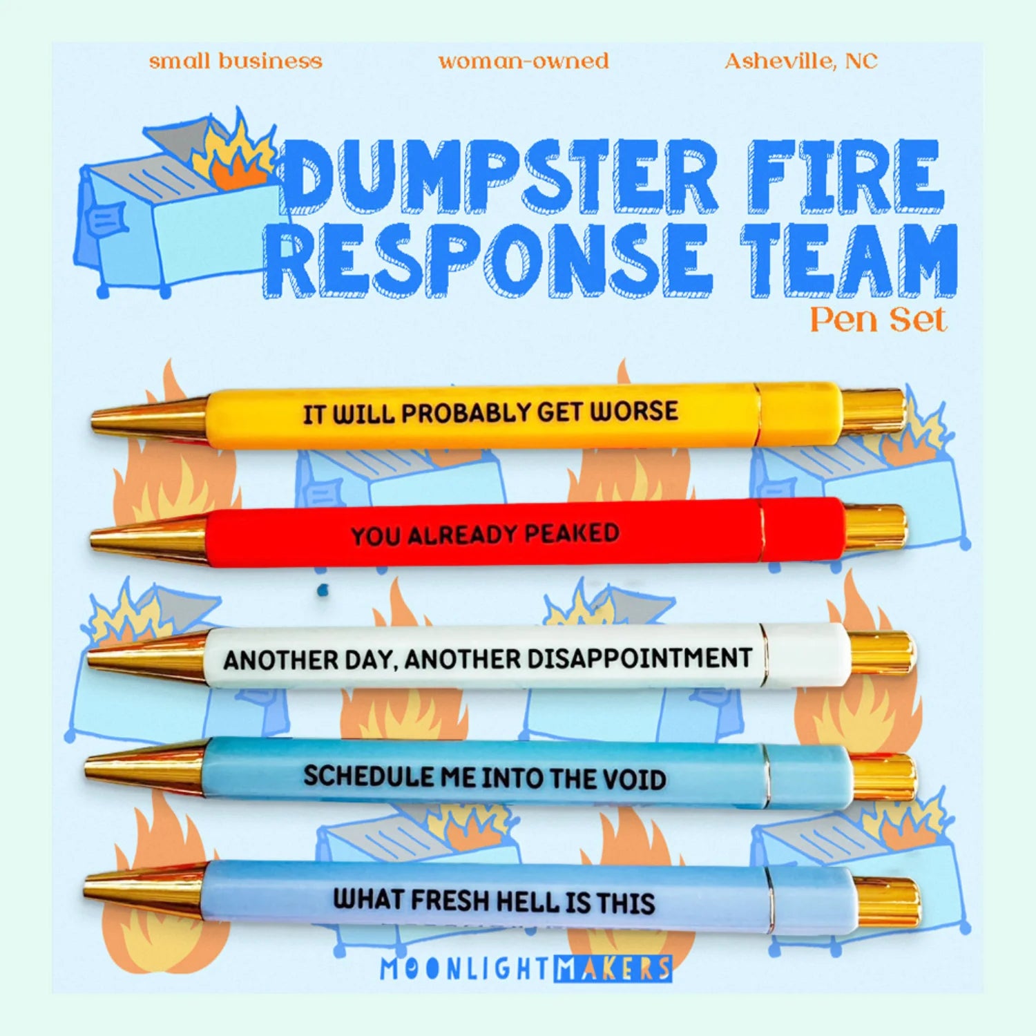 DUMPSTER FIRE PEN SET