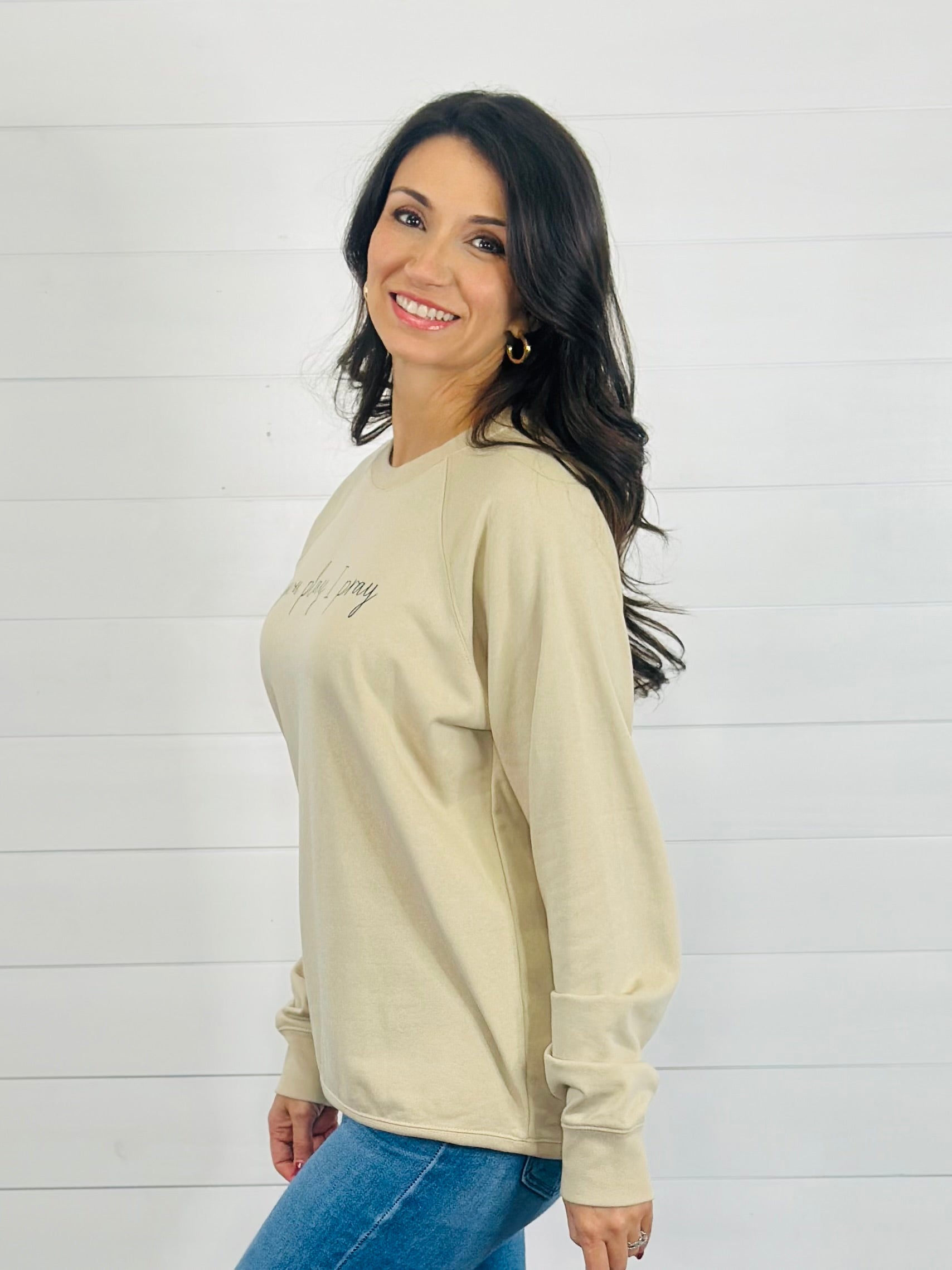 YOU PLAY I PRAY SWEATSHIRT